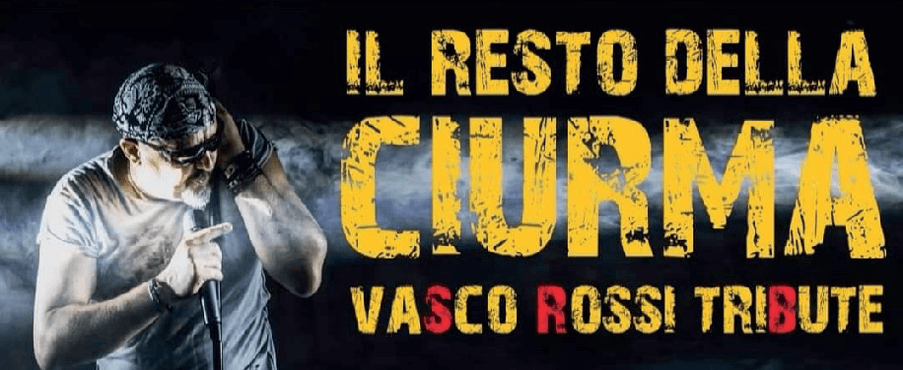 IL RESTO DELLA CIURMA - OMAGGIO A VASCO ROSSI - 17 LUGLIO 2025 - PoolBar Pizzeria a Monsummano Terme